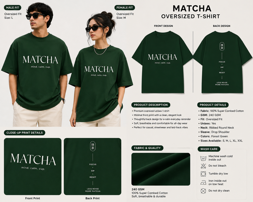 MATCHA — Mind. Calm. Cup. Oversized T-Shirt